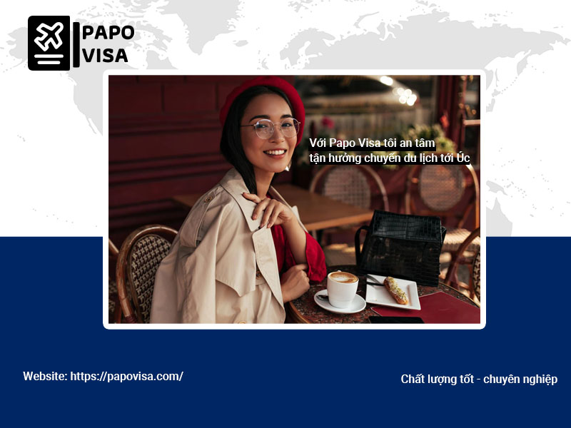 Papo Visa đơn vị giúp bạn an tâm quên đi mối lo bị trượt Visa